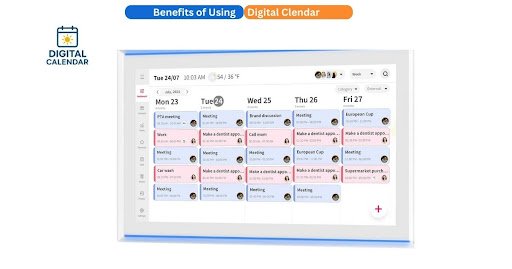 Top Benefits of Using a Digital Calendar for Home & Work