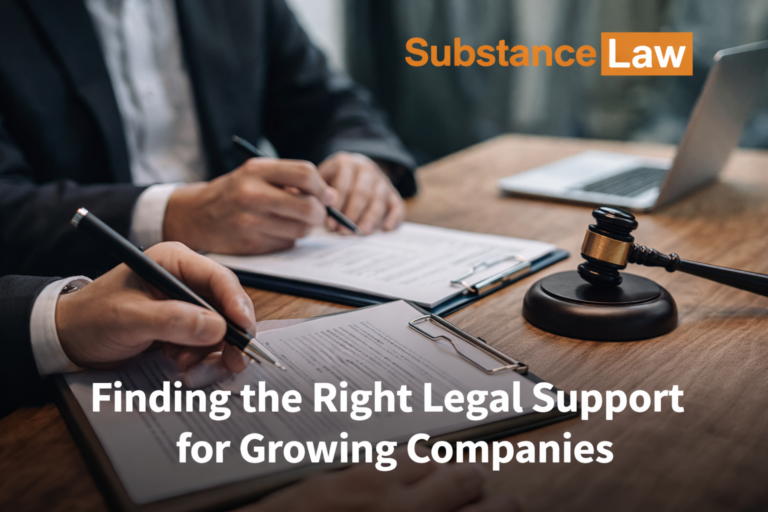 Finding the Right Legal Support for Growing Companies